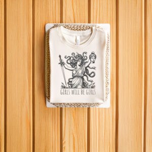 Girls-Will-Be-Girls-Medusa-Feminist-Mythology-T-Shirts