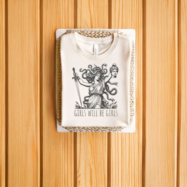 Girls-Will-Be-Girls-Medusa-Feminist-Mythology-T-Shirts