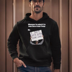Honest-Political-Opinion-Meme-Tee,-I-Just-Hope-Both-Teams-Lose-T-Shirt-usa