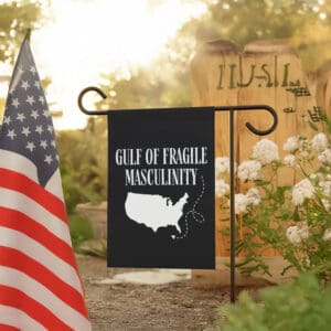 Humorous-Political-Garden-Banner,-Funny-Gulf-of-Mexico-Flags