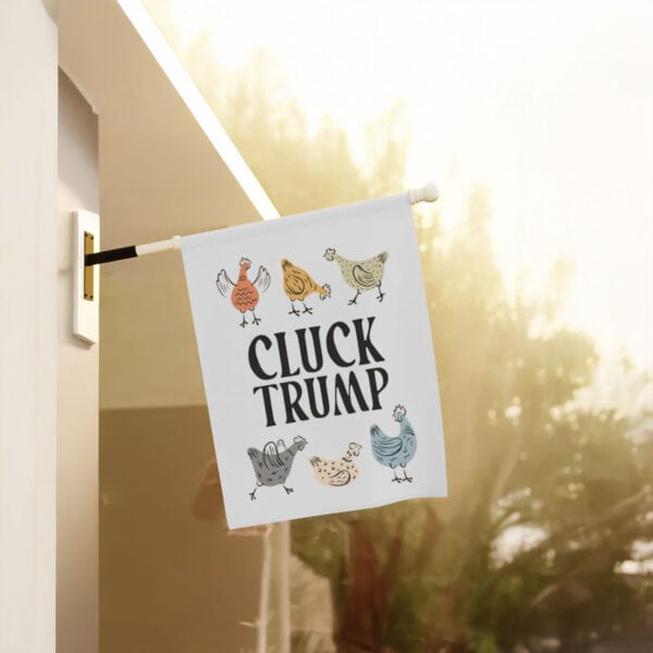 Humorous-Political-Protest-Garden-Flag,-CLUCK-TRUMP-Flags