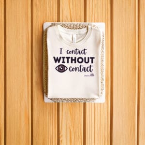 I-Contact-Without-Eye-Contact-Awareness-Shirts