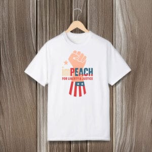 Impeach-for-Liberty-&-Justice-Shirt