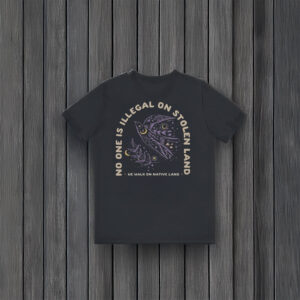 Indigenous-Solidarity-&-Immigration-Justice-Tee,-No-One-Is-Illegal-on-Stolen-Land-T-Shirt-usa