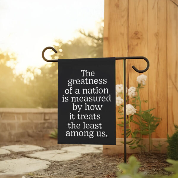 Inspirational-Quote-Garden-Flag,-The-Greatness-of-a-Nation-Flag-usa