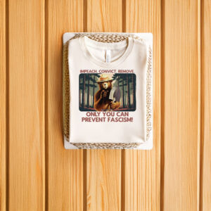 Only-You-Can-Prevent-Fascism-Bella,-Retro-Smokey-Bear-Anti-Fascism-T-Shirt-us