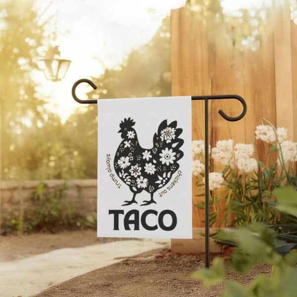 Playful-Political-Protest-Garden-Banner,-TACO-Anti-Trump-Flag-us