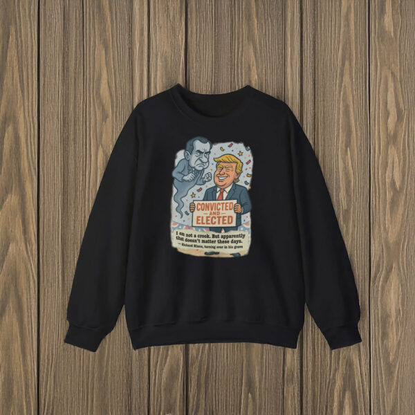 Political-Satire-Richard-Nixon-Ghost-Tee,-Convicted-and-Elected-Trump-T-Shirts