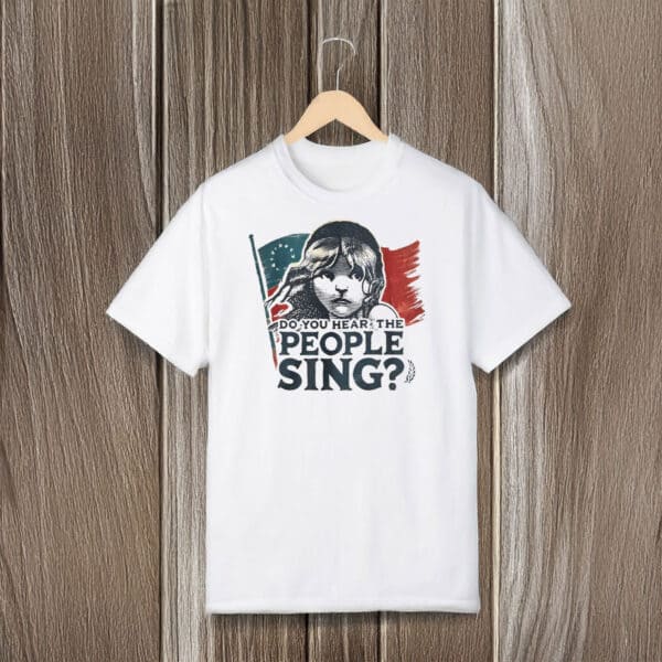 Revolutionary-Musical-Graphic-Tee,-Les-Miserables-Do-You-Hear-The-People-Sing-T-Shirt
