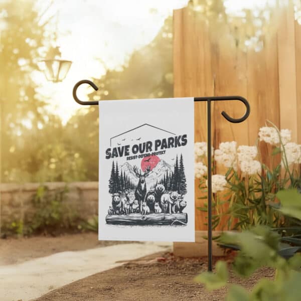 Save-Our-Parks-Resist-Defend-Protect-Garden-Banner,-Subtle-Anti-Trump-Flags