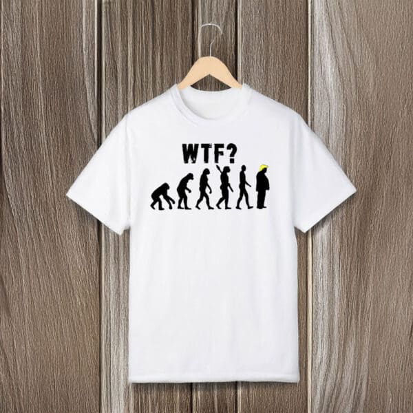 WTF-Political-Satire-Graphic-Tee,-Anti-Trump-Evolution-T-Shirt
