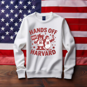 Hands Off Harvard Anti Trump Sweatshirt
