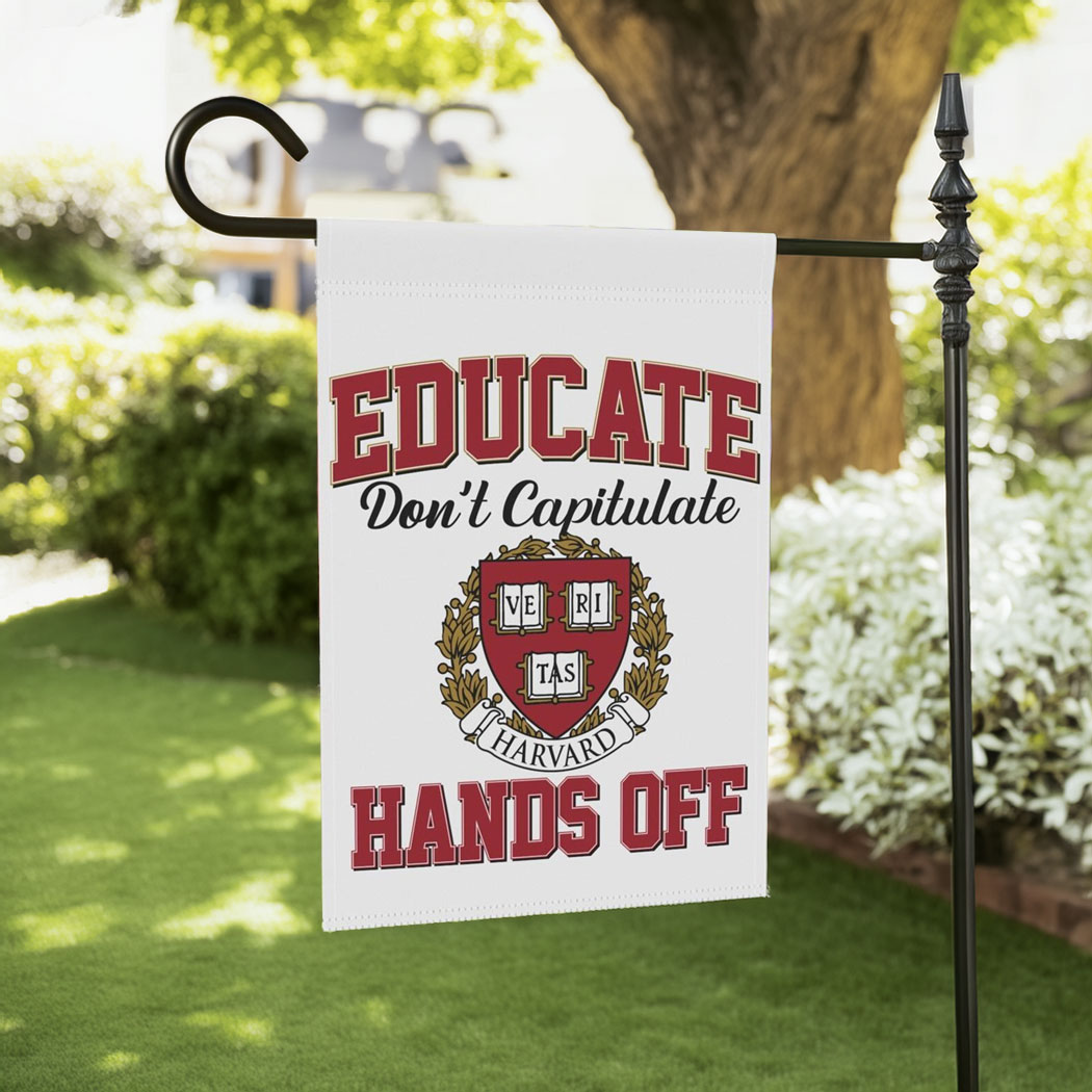 Hands Off Harvard Garden Flag