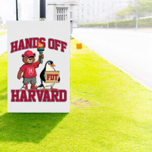 Hands Off Harvard, Harvard Reject Trump Protest Signs