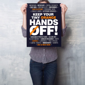 Hands Off Protest Sign