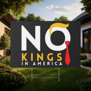 No Kings Rally Protest Sign, Political Rally Sign No Kings Day June 14, 2025
