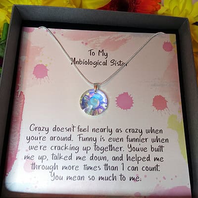 To My Unbiological Sister - A Necklace of Laughter and Love