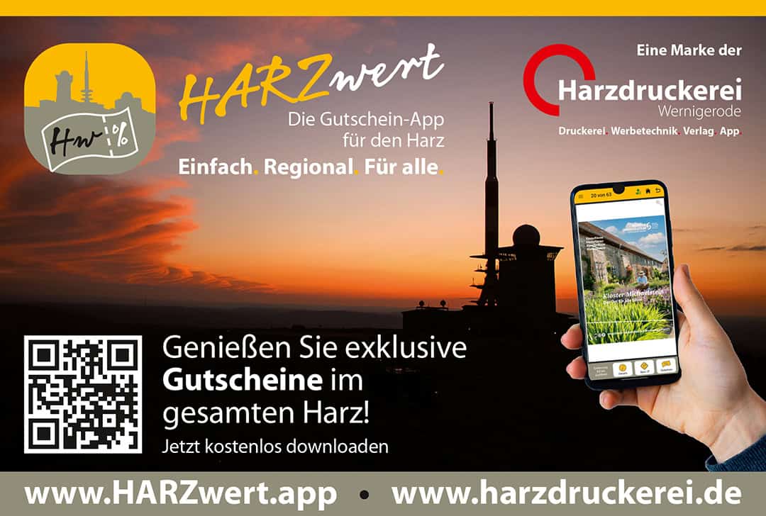 HW-Anzeige_1080 Ein Werbebild für HARZwert, eine Coupon-App für die Harzregion. Enthält einen QR-Code, ein Smartphone mit der App sowie Logos von HARZwert und der Harzdruckerei Wernigerode. Ein Text lädt zum Download der App ein, um exklusive regionale Rabatte zu erhalten.