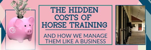The Hidden Costs of Horse Training