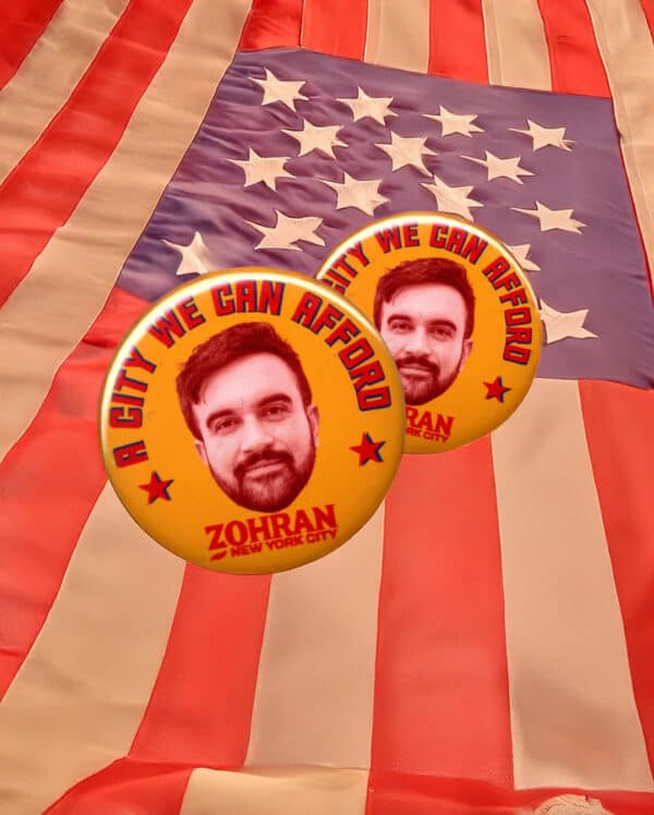 A City We Can Afford Zohran Mamdani New York City Mayor NYC 2025 Button