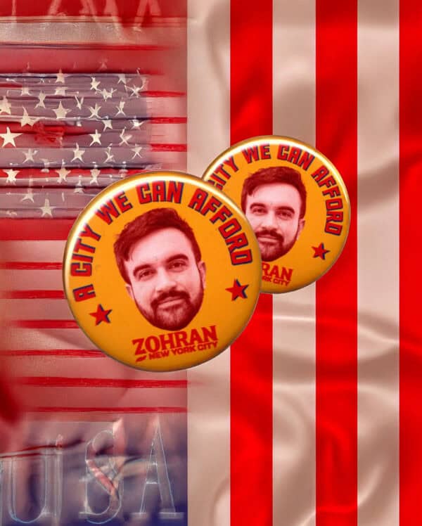 A City We Can Afford Zohran Mamdani New York City Mayor NYC 2025 Button