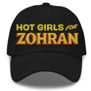 Hot Girls For Zohran 2025 Hat