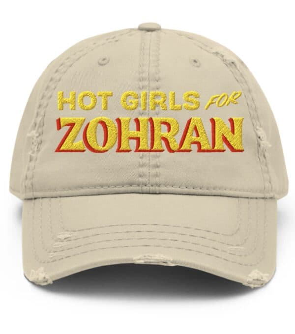 Hot Girls For Zohran Distressed Dad Hat