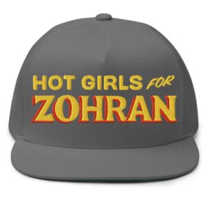 Hot Girls For Zohran Flat Bill Cap