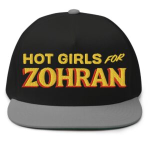 Hot Girls For Zohran Flat Bill Cap