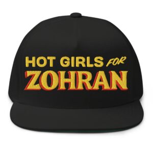 Hot Girls For Zohran Flat Bill Cap