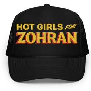 Hot Girls For Zohran Foam Trucker Hat