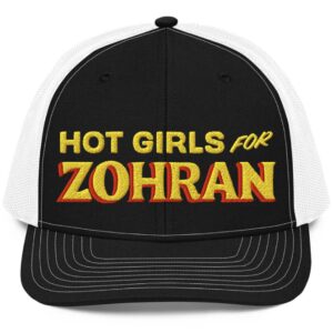 Hot Girls For Zohran Snapback Trucker Cap