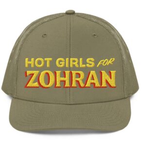 Hot Girls For Zohran Snapback Trucker Cap