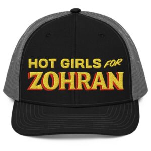 Hot Girls For Zohran Snapback Trucker Cap