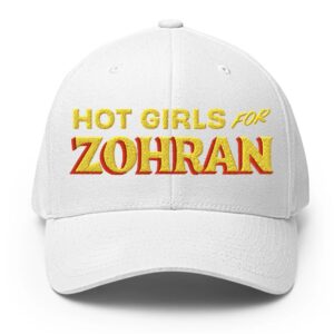 Hot Girls For Zohran Structured Twill Cap