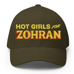 Hot Girls For Zohran Structured Twill Cap