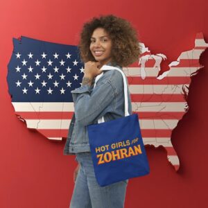 Hot Girls For Zohran Tote Bag
