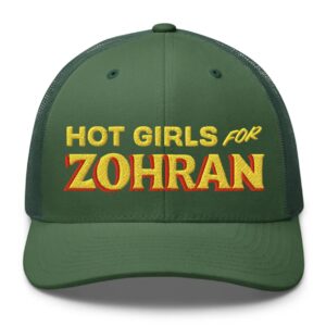 Hot Girls For Zohran Trucker Hat
