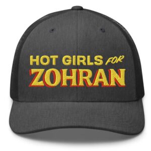Hot Girls For Zohran Trucker Hat