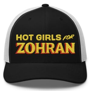 Hot Girls For Zohran Trucker Hat