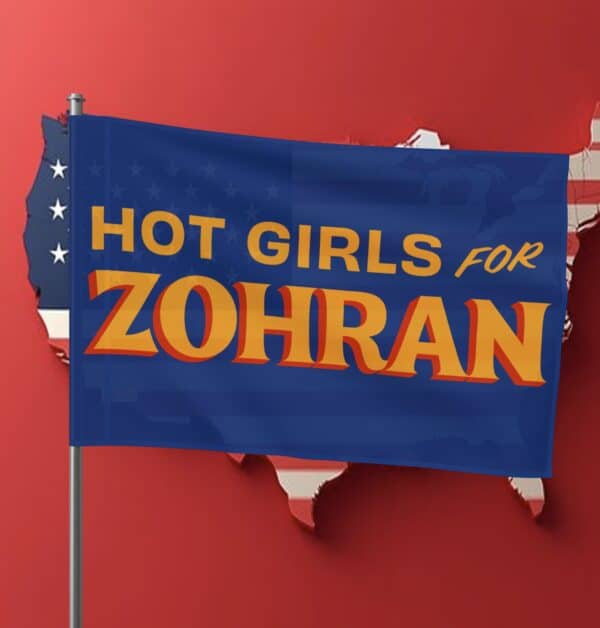 Hot Girls for Zohran 2025 Flag