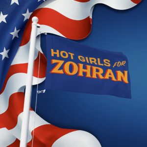 Hot Girls for Zohran 2025 Flag