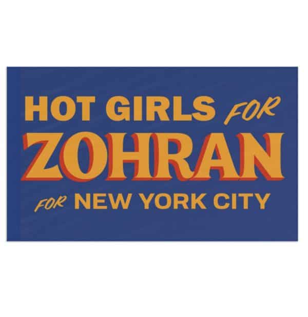 Hot Girls for Zohran For New York City Flags