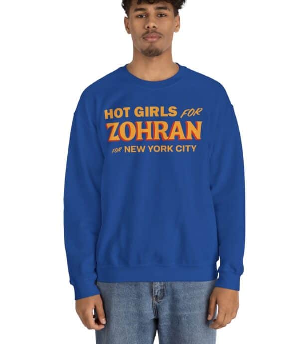 Hot Girls for Zohran For New York City Sweatshirt