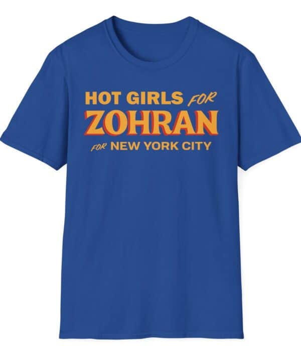 Hot Girls for Zohran For New York City T-Shirt