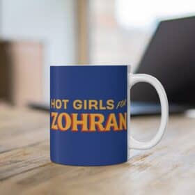 Hot Girls for Zohran Royal Mug
