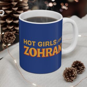 Hot Girls for Zohran Royal Mug