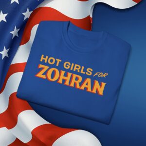 Hot Girls for Zohran Unisex T-Shirt