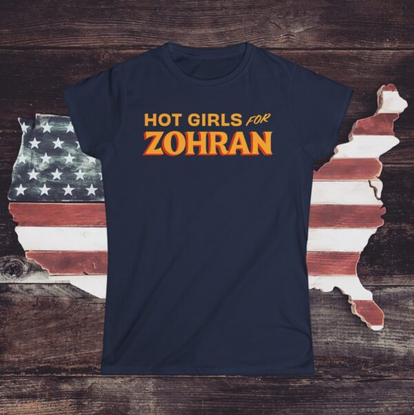 Hot Girls for Zohran Women's Shirt