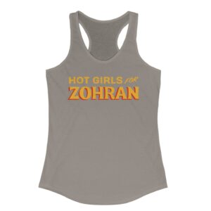 Hot Girls for Zohran Women's Tank Top Shirt